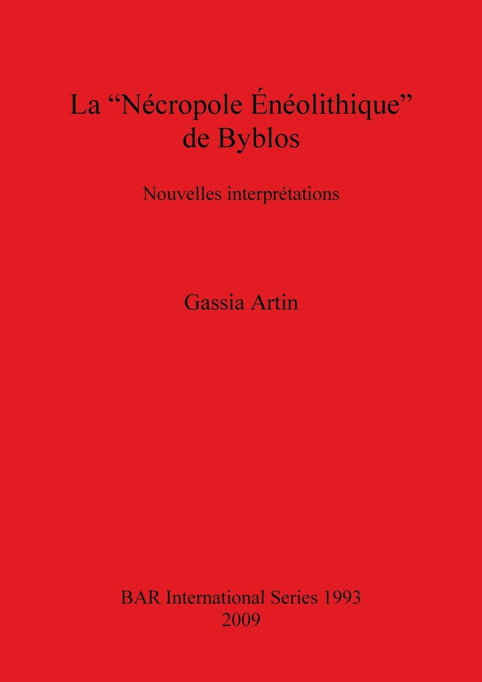La "Necropole Eneolithique" de Byblos