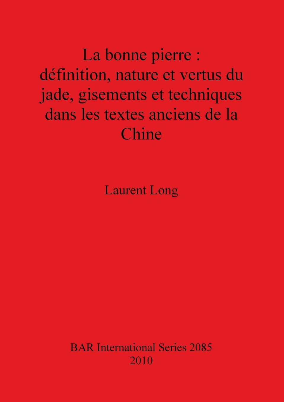 La Bonne Pierre