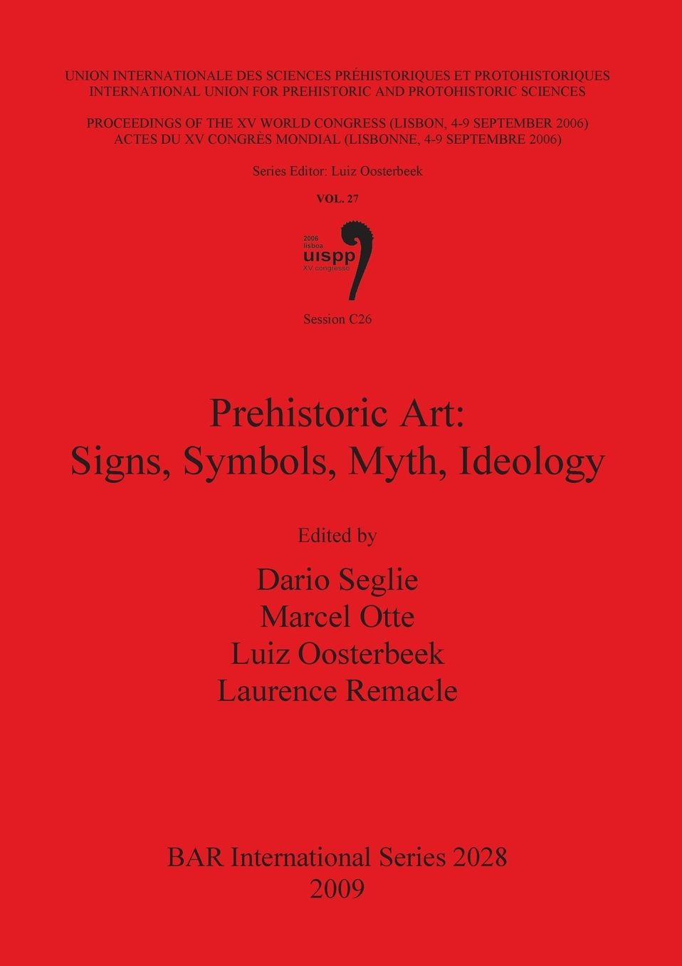 Prehistoric Art: Signs, Symbols, Myth, Ideology