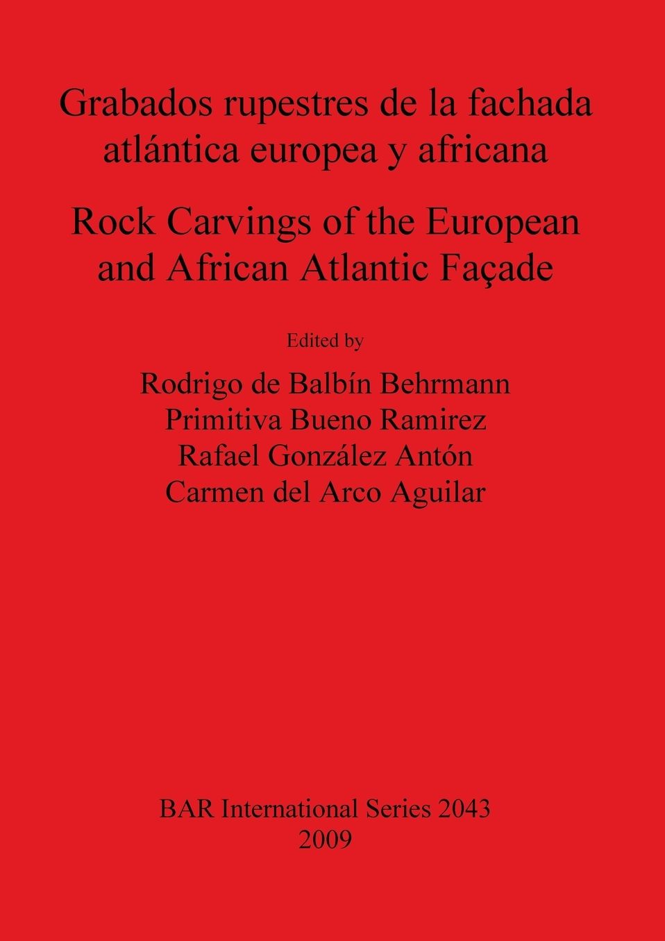 Rock Carvings of the European and African Atlantic Façade