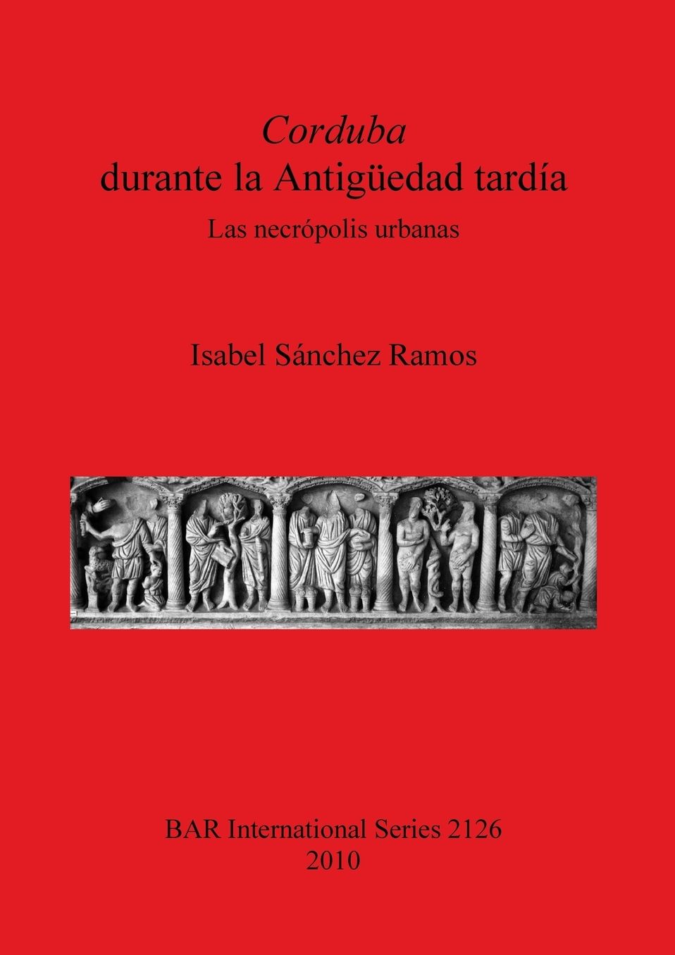 Corduba durante la Antiguedad tardia: Las necropolis urbanas