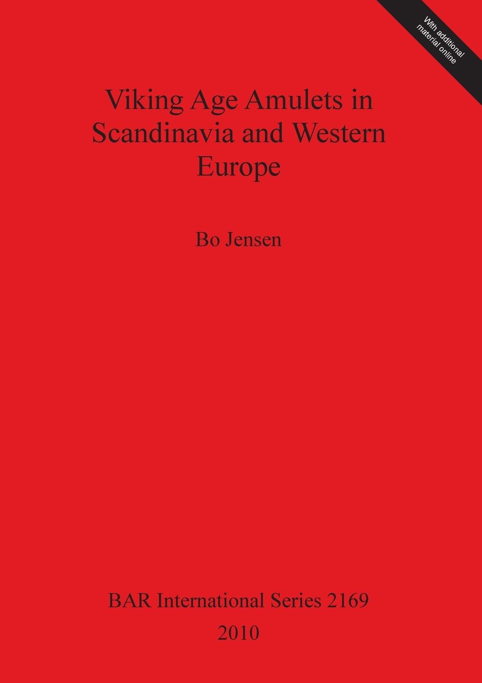 Viking Age Amulets in Scandanavia and Western Europe