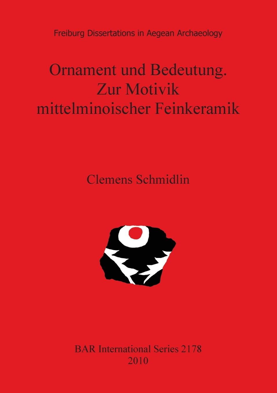 Ornament und Bedeutung. Motivik mittelminoischer Feinkeramik