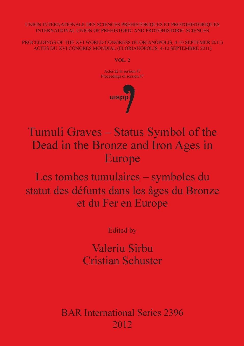 Tumili Graves: Status Symbol of the Dead in Bronze and Iron Ages in Europe