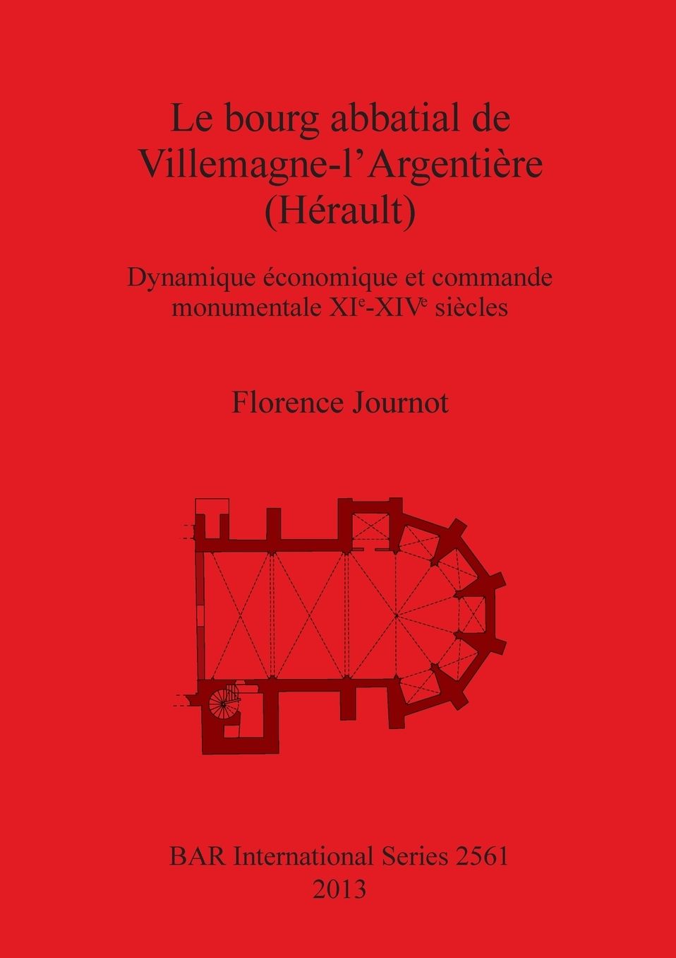Le bourg abbatial de Villemagne-l'Argentiere (Herault): Dynamique economique et commande monumentale XIe-XIVe siecles