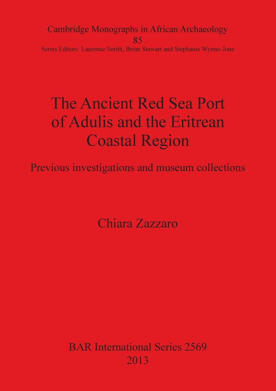 Ancient Red Sea port of Adulis and the Eritrean Coastal Region