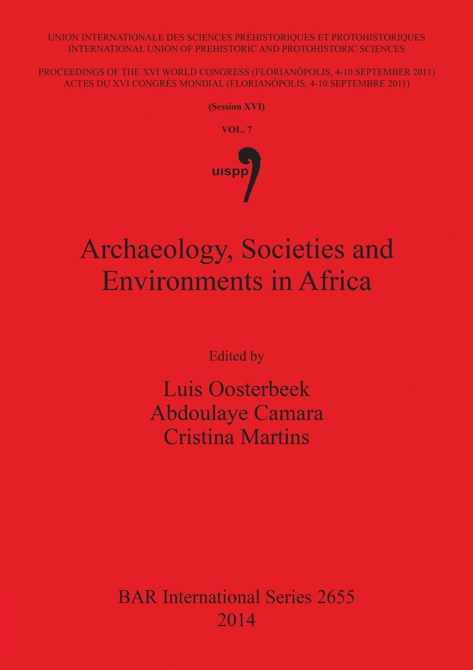 Archaeology, Societies and Environments in Africa