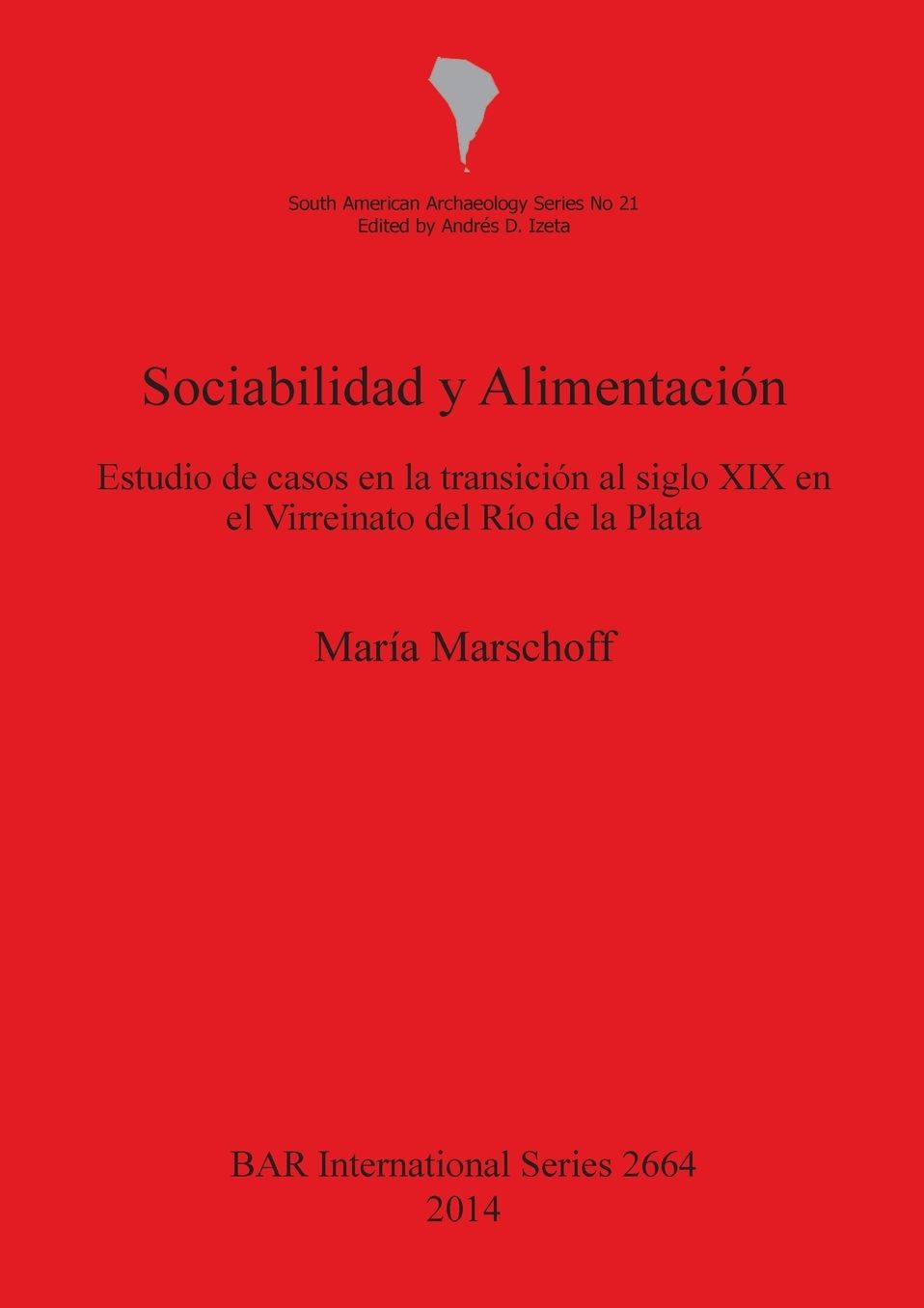 Sociabilidad y Alimentacion: Estudio de casos en la transicion al siglo XIX en el Virreinato del Rio de la Plata