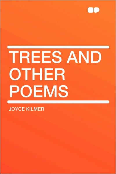 Trees and Other Poems