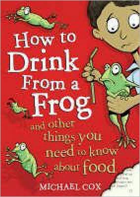 How to Drink from a Frog