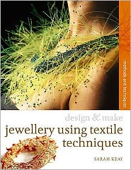 Jewellery Using Textiles Techniques