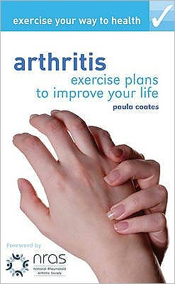 Exercise Your Way to Health: Arthritis