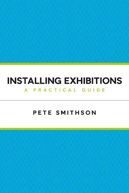 Installing Exhibitions