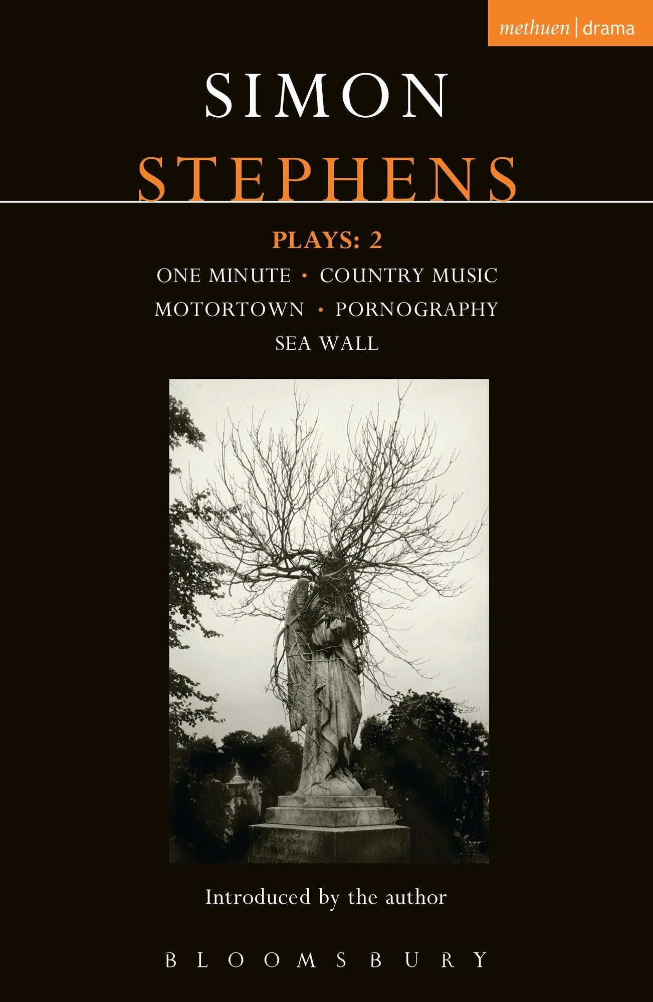 Stephens Plays: 2: One Minute; Country Music; Motortown; Pornography; Sea Wall