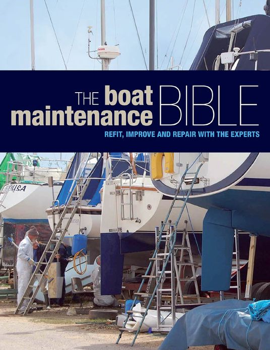 The Boat Maintenance Bible