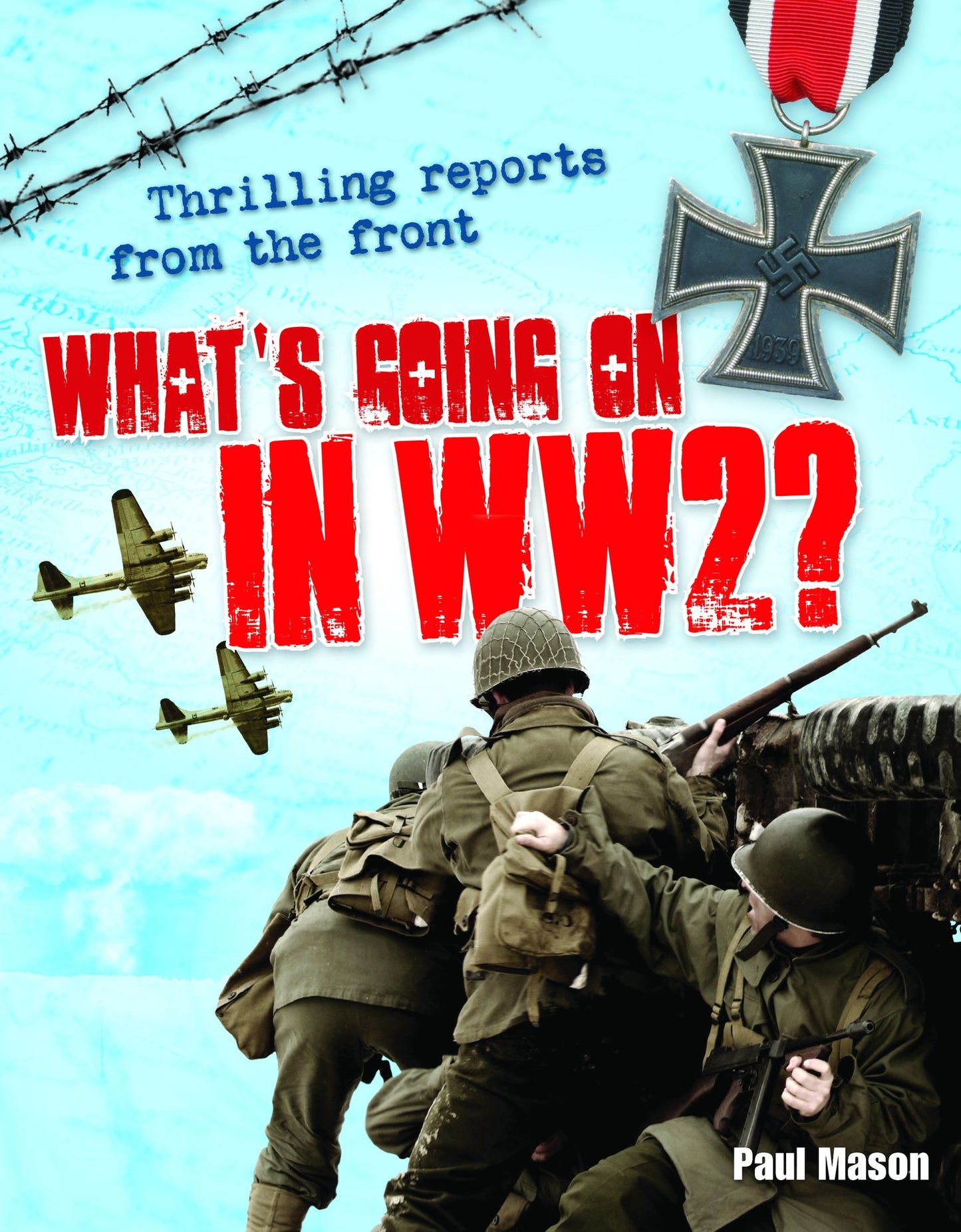 What's Going on in Ww2?