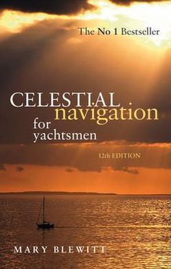 Celestial Navigation for Yachtsmen
