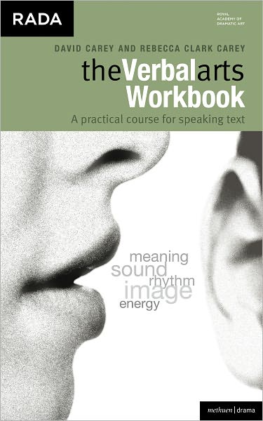 The Verbal Arts Workbook: A practical course for speaking text.