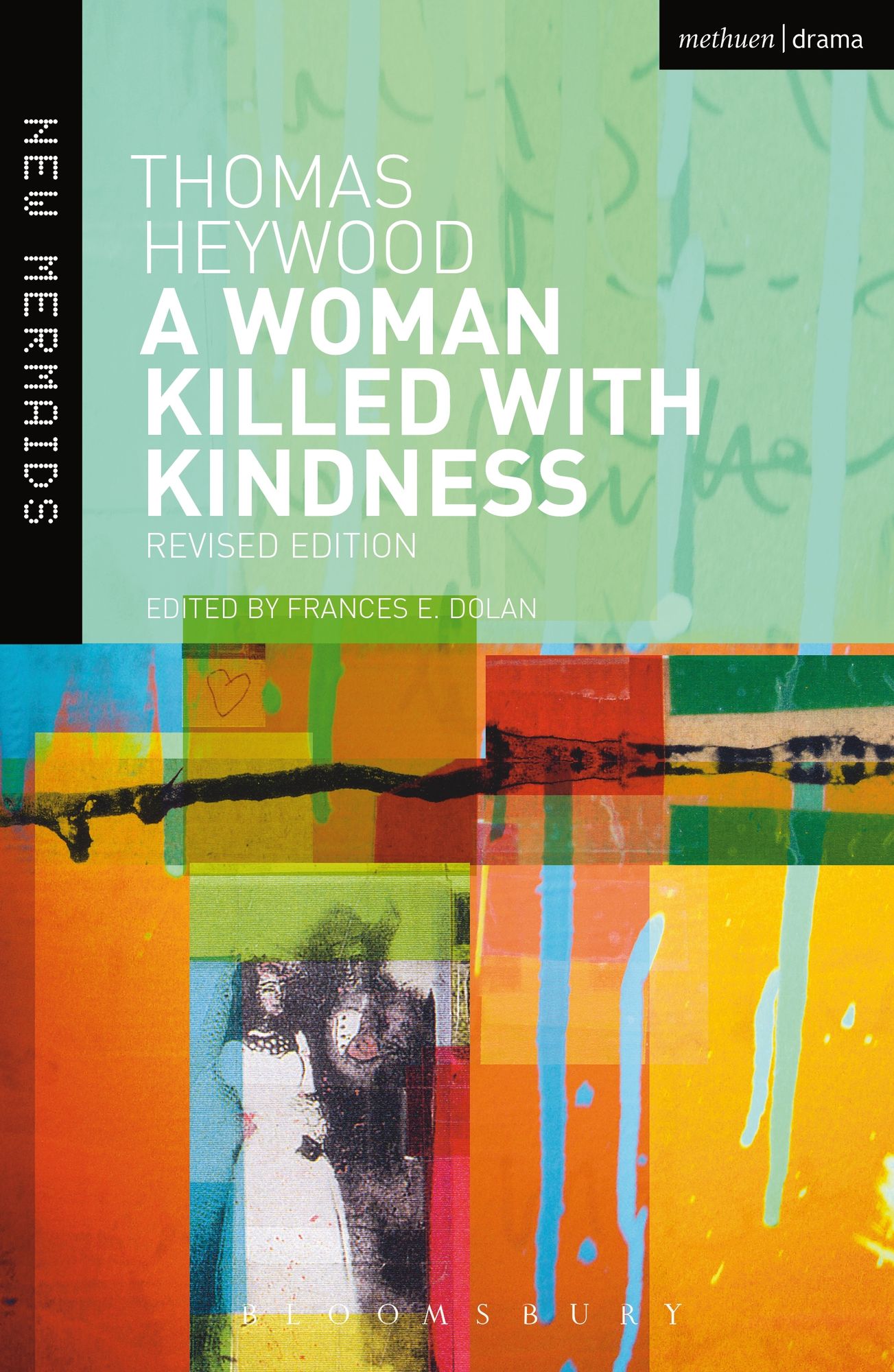 A Woman Killed With Kindness: Revised edition