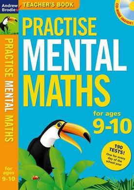 Practise Mental Maths 9-10. Teacher's Resource Book