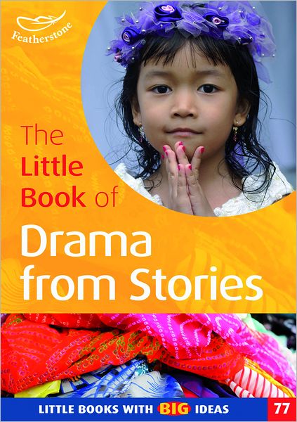 Little Book of Drama from Stories