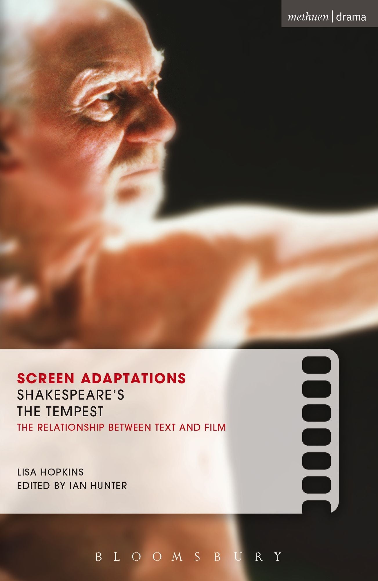 Screen Adaptations: The Tempest: A close study of the relationship between text and film
