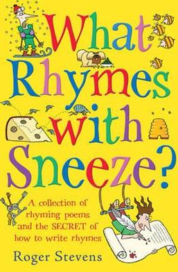 What Rhymes with Sneeze?