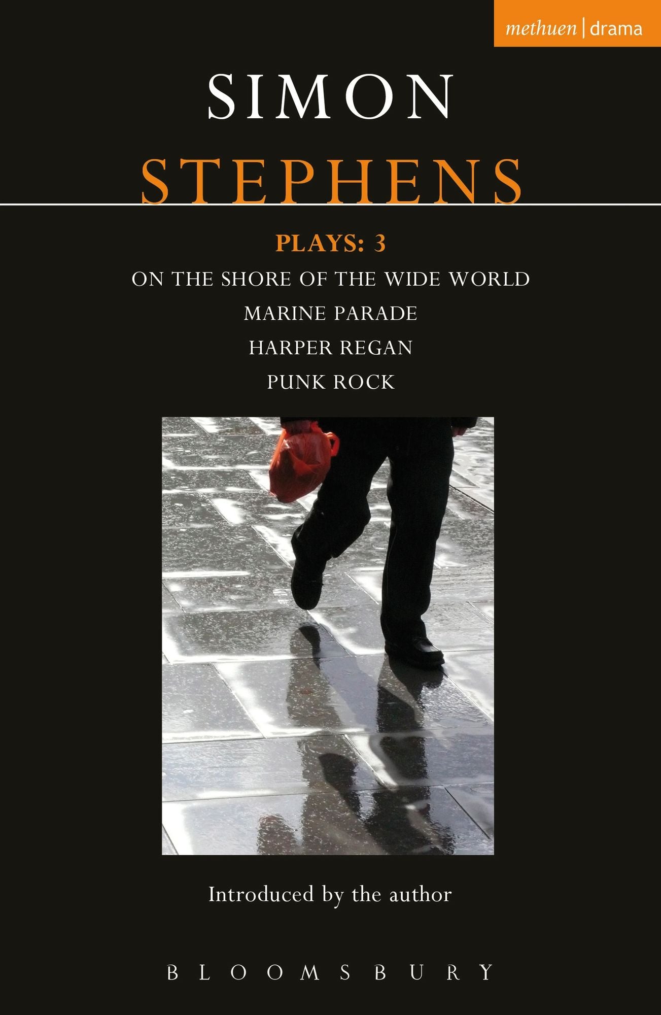 Stephens Plays: 3: Harper Regan, Punk Rock, Marine Parade and On the Shore of the Wide World