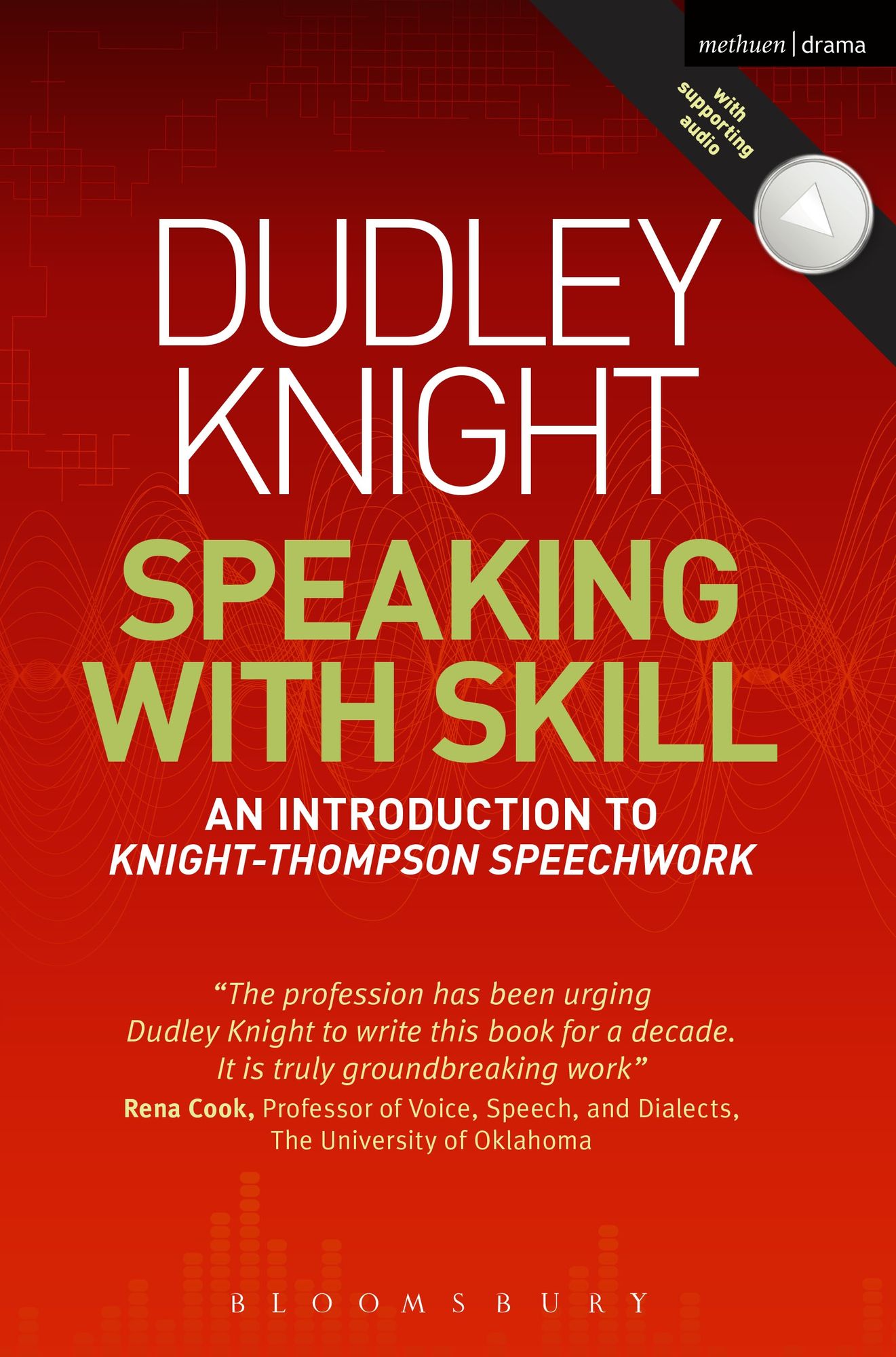 Speaking With Skill: An Introduction to Knight-Thompson Speech Work