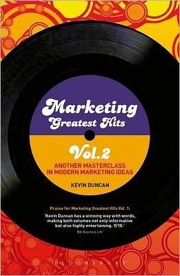 Marketing Greatest Hits: Another Masterclass in Modern Marketing Ideas