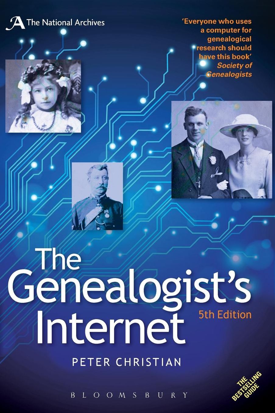 The Genealogist's Internet: The Essential Guide to Researching Your Family History Online
