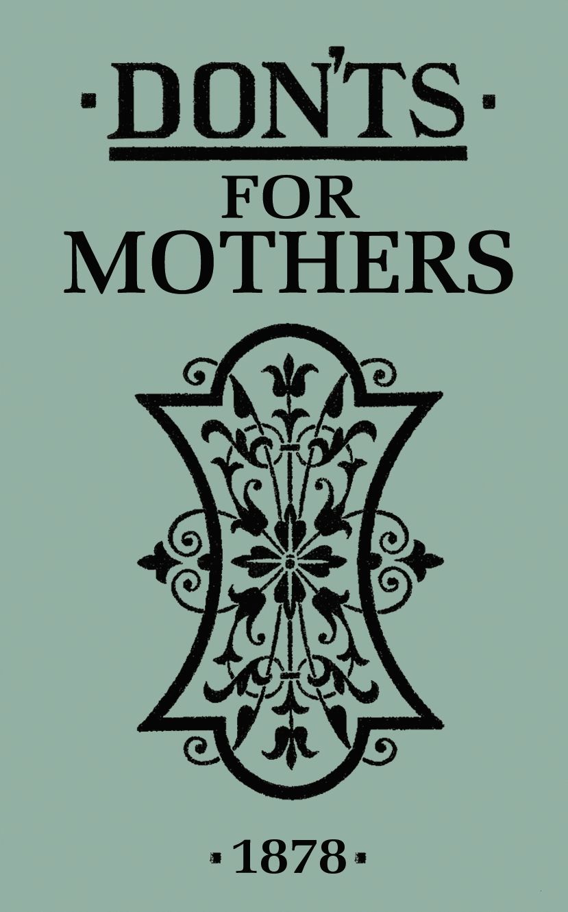 Don'ts for Mothers