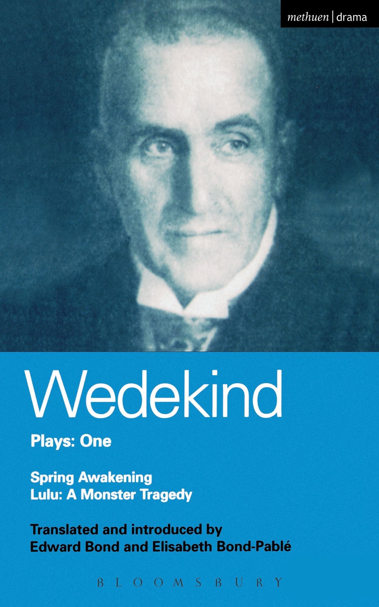 Wedekind Plays: 1: Spring Awakening: A Children's Tragedy, Lulu: A Monster Tragedy