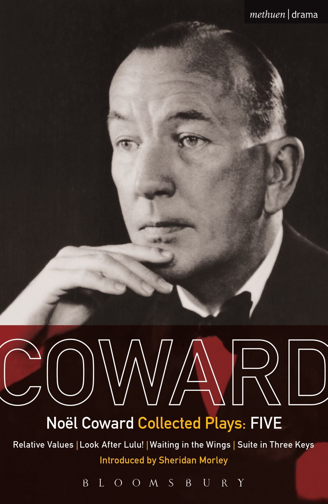 Coward Plays: 5: Relative Values; Look After Lulu; Waiting in the Wings; Suite in Three Keys