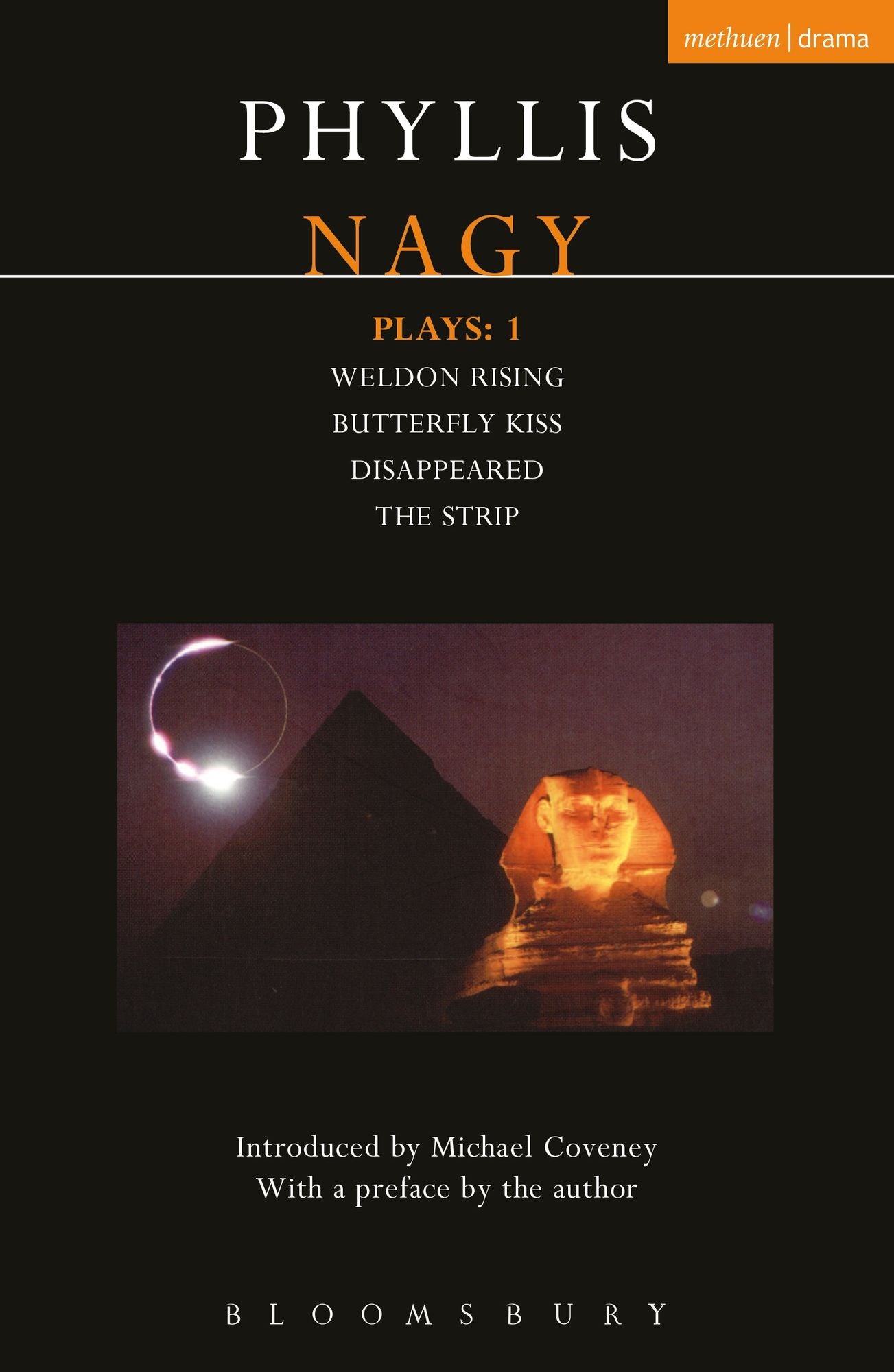 Nagy Plays: 1: Weldon Rising; Disappeared; The Strip; Butterfly Kiss