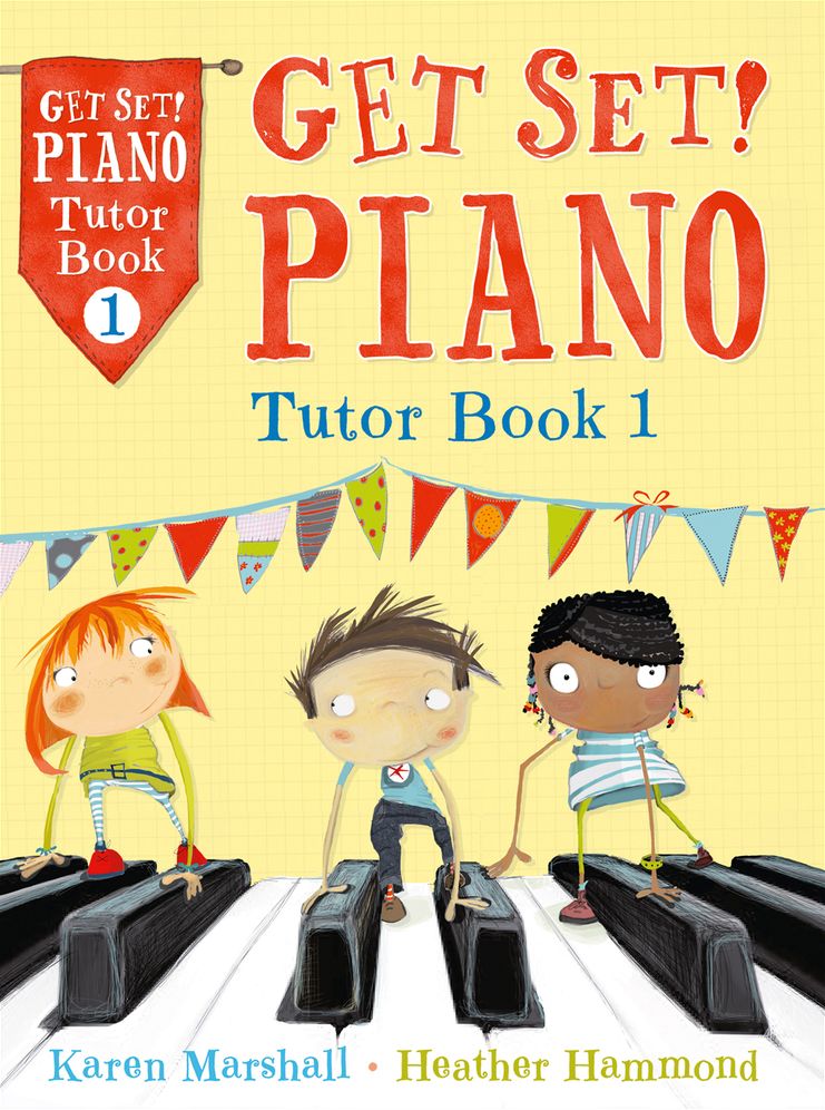 Get Set! Piano Tutor Book 1