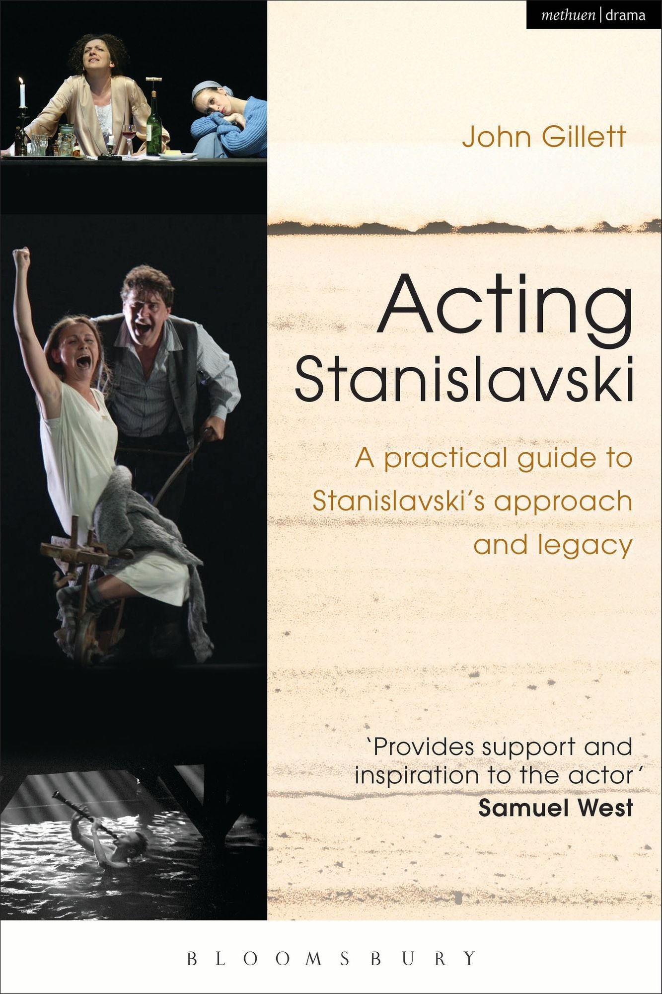 Acting Stanislavski : A Practical Guide to Stanislavski's Approach and Legacy