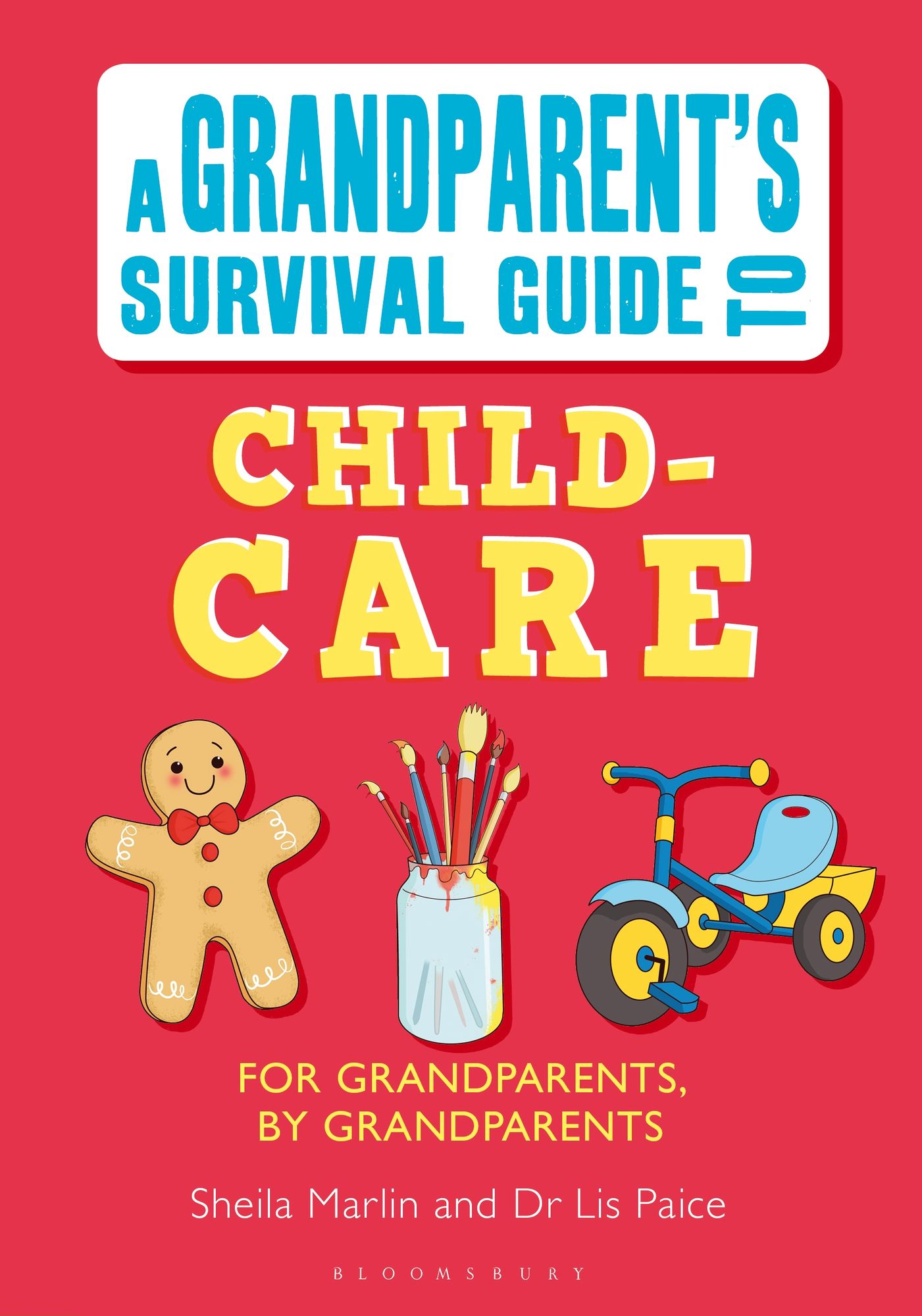 Grandparent's Survival Guide to Child Care