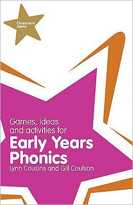 Games, Ideas, & Activities for Early Years Phonics