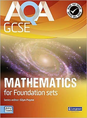 Aqa Gcse Mathematics for Foundation Sets. Student Book