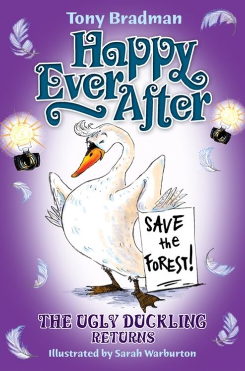 The Ugly Duckling Returns. by Tony Bradman, Sarah Warburton
