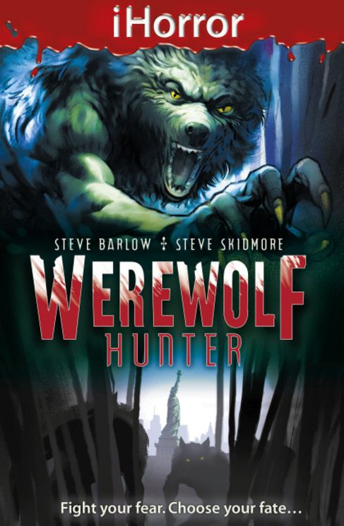 Werewolf Hunter. by S. Barlow and S. Skidmore