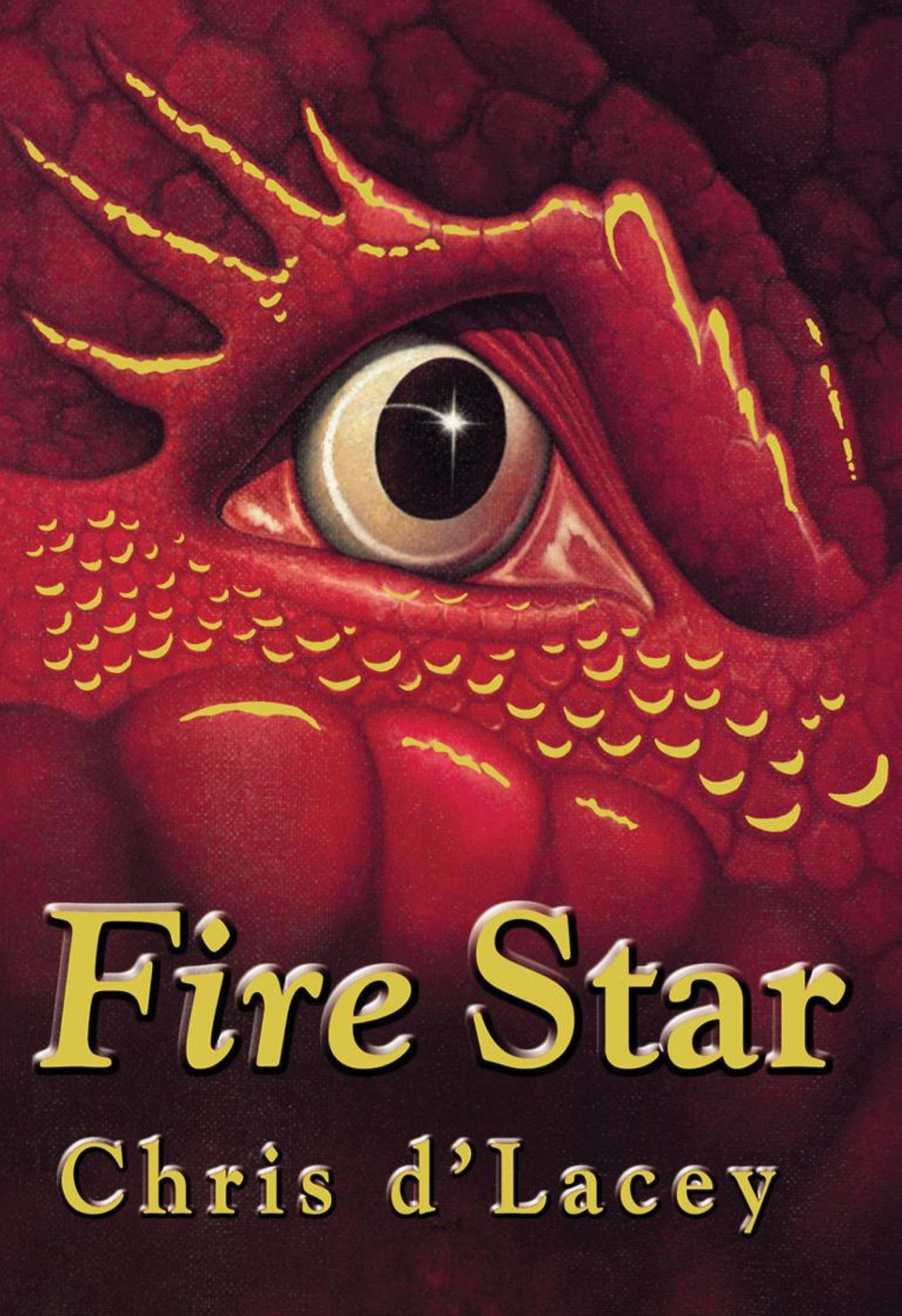The Last Dragon Chronicles: Fire Star: Book 3