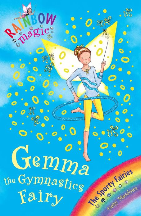 Rainbow Magic: Gemma the Gymnastic Fairy: The Sporty Fairies Book 7