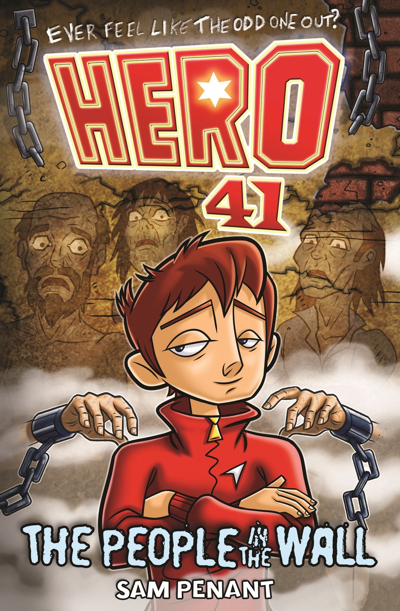 The People in the Wall (Hero 41 Series #2)