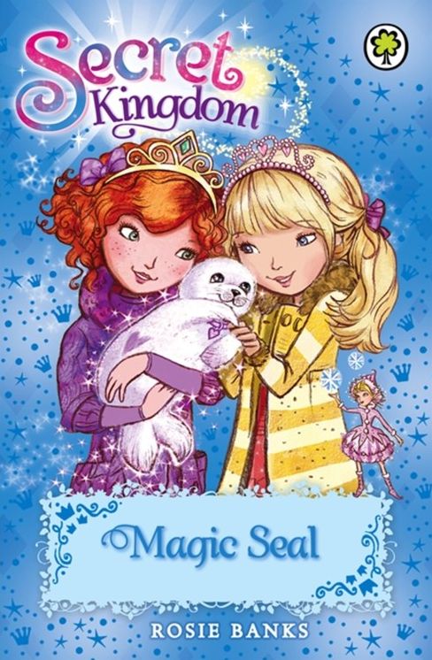 Secret Kingdom: 20: Magic Seal