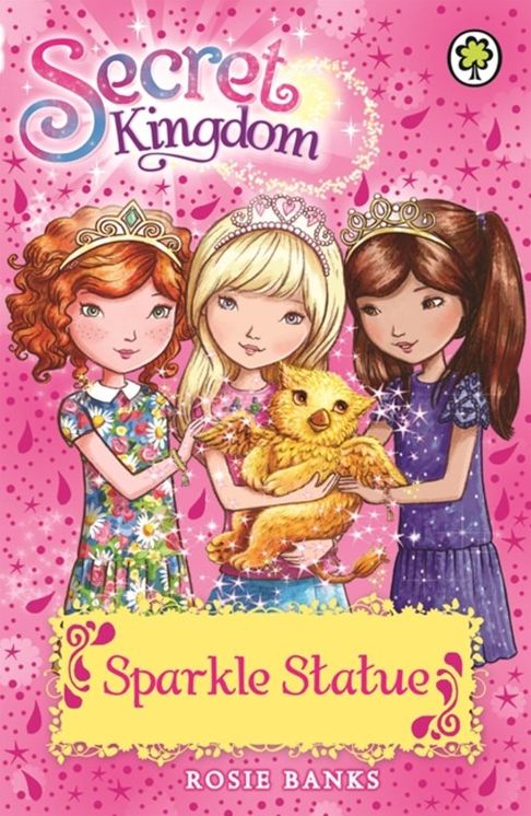 Secret Kingdom: 27: Sparkle Statue