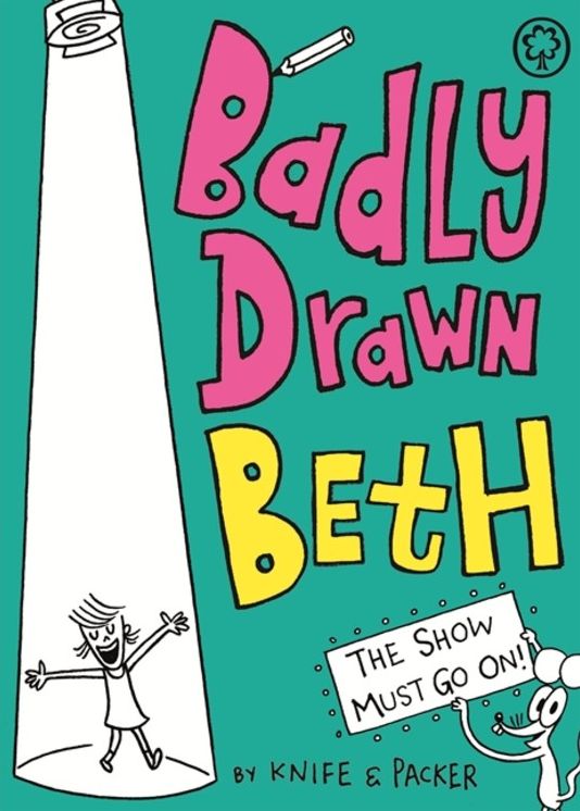 Badly Drawn Beth 2 : The Show Must Go On!