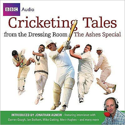 Cricketing Tales from the Dressing Room