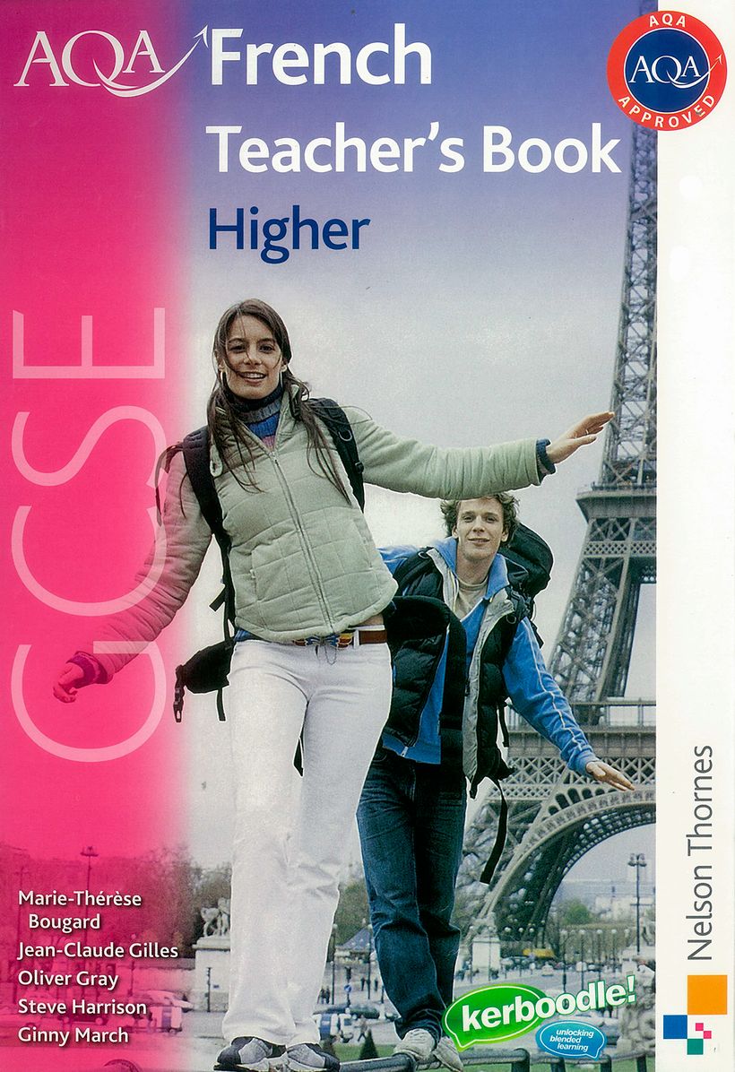 AQA GCSE French: Higher Teacher's Book
